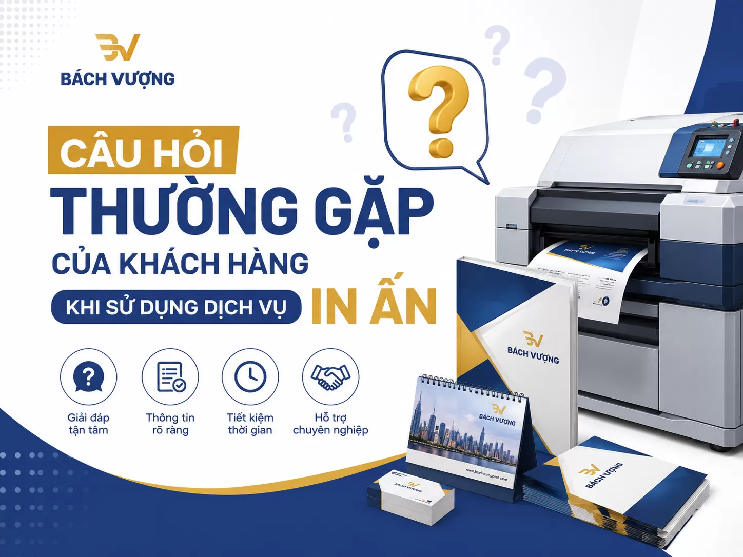 Câu Hỏi Thường Gặp Của Khách Hàng Khi Sử Dụng Dịch Vụ In Ấn